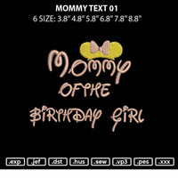 Mommy Text 01 Embroidery File 6 sizes