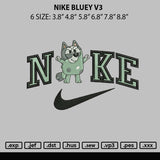 Nike Bluey V3 Embroidery File 6 sizes