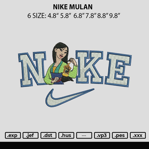 Nike Mulan Embroidery File 6 sizes