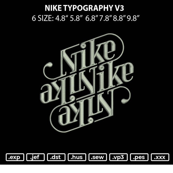 Nike Typography V3 Embroidery File 6 sizes