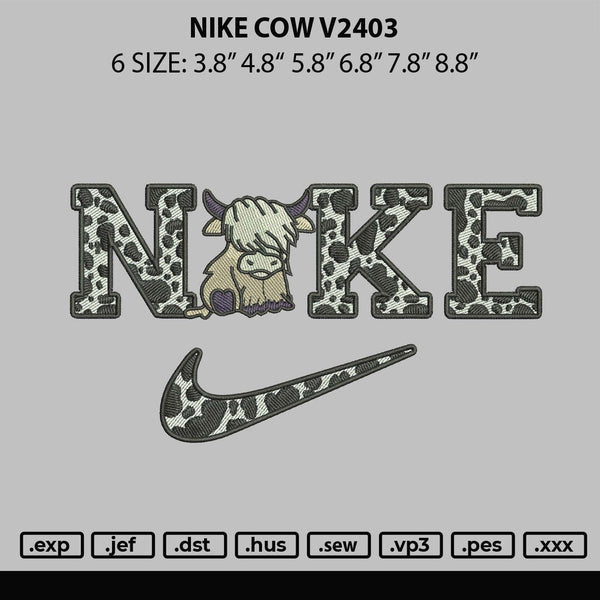 Nike Cow v2403 Emboidery File 6 sizes