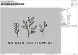 NO RAIN NO FLOWERS Embroidery