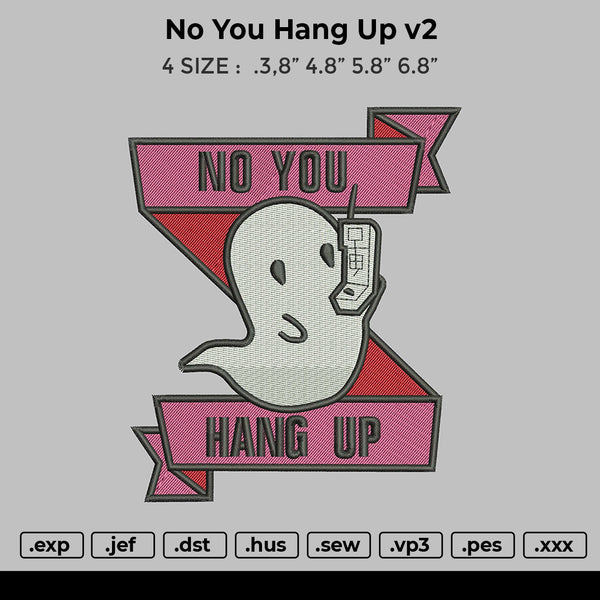 No You Hang Up V2