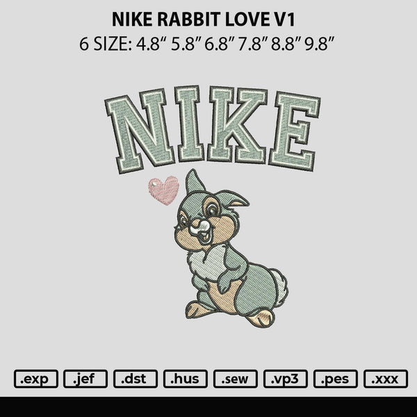 Nike Rabbit Love V1 Embroidery File 6 sizes