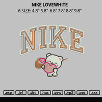 Nike Lovewhite Embroidery File 6 sizes