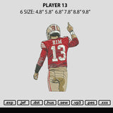 Player 13 Embroidery File 6 sizes