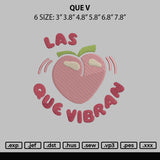 Que V Embroidery File 6 sizes