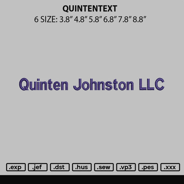 Quintentext Embroidery File 6 sizes