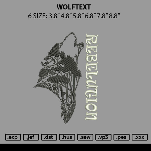 Wolftext Embroidery File 6 sizes