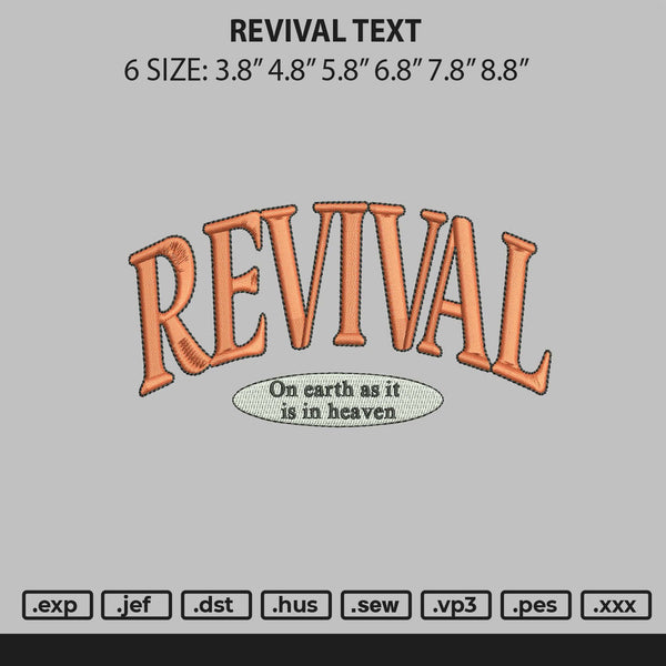 Revival Embroidery File 6 sizes