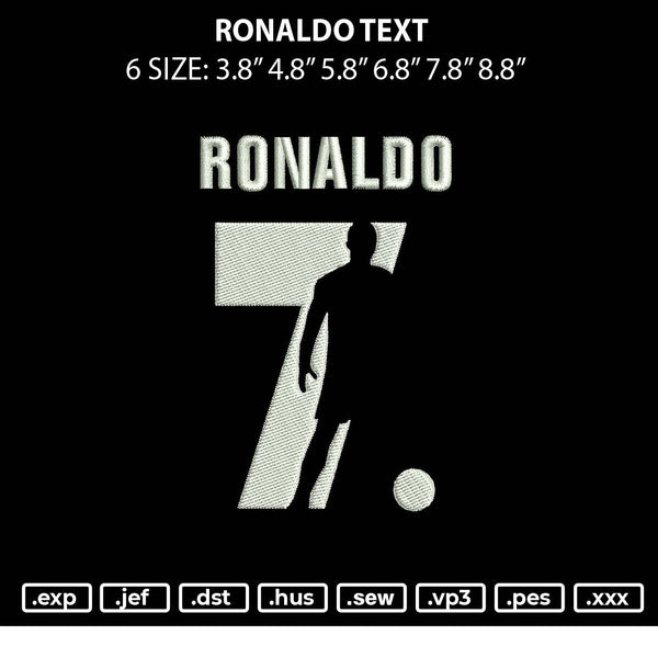 Ronaldo Text Embroidery File 6 sizes