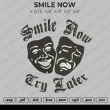 Smile Now Embroidery