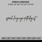 Speech Language Embroidery File 6 sizes