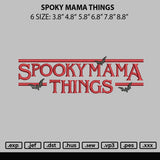 spooky mama things Embroidery