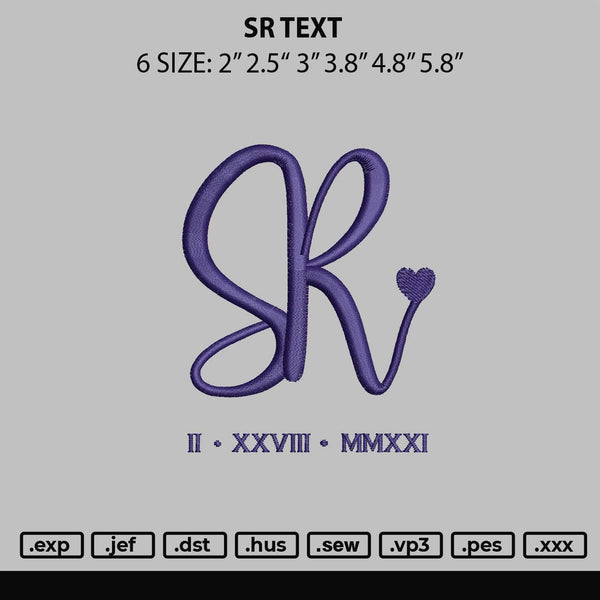 Sr Text Embroidery File 6 sizes