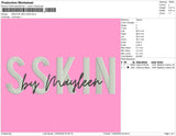 SSKIN BY MAYLEEN Embroidery