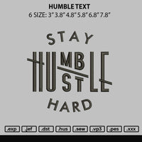 Humble Text Embroidery File 6 sizes