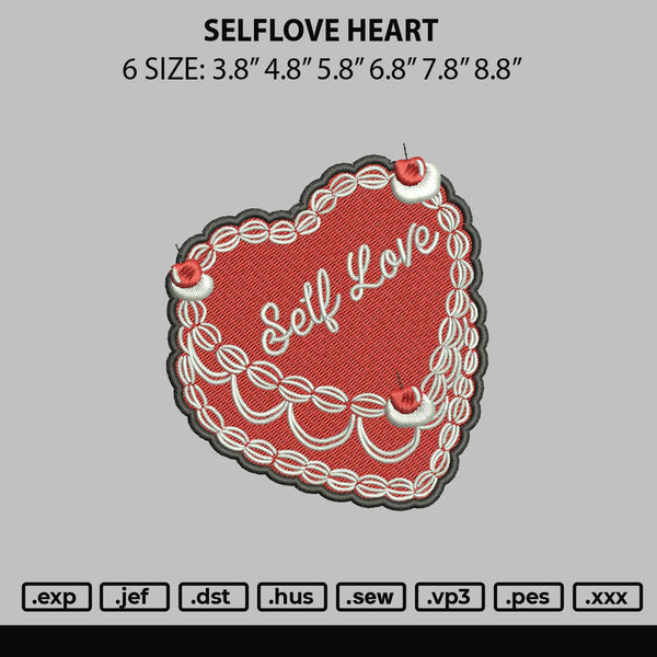 Selflove Heart Embroidery File 6 sizes