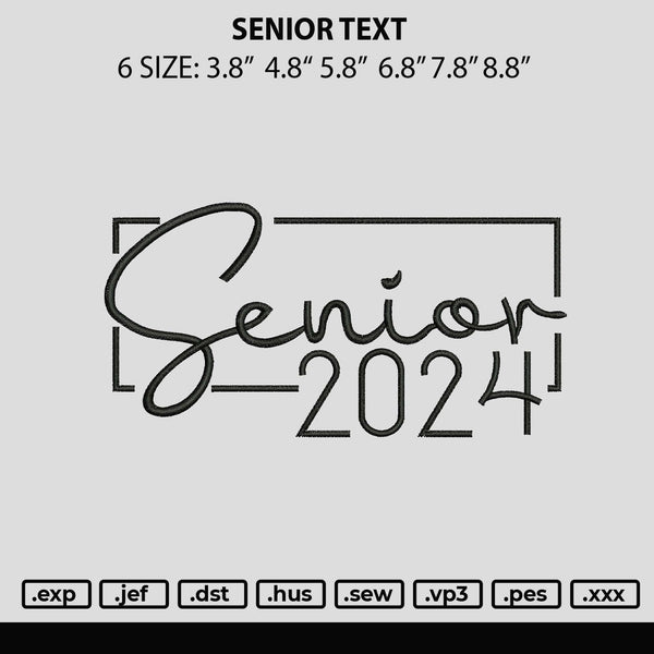 Senior Embroidery File 6 sizes