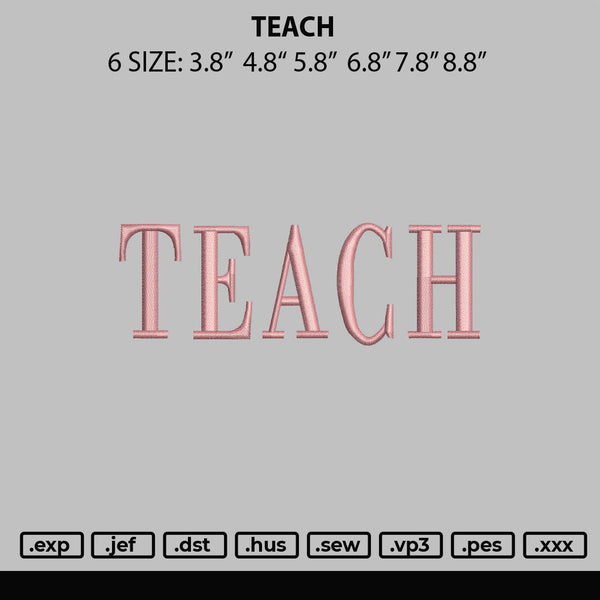 Teach Embroidery File 6 sizes