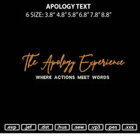 Apology Text Embroidery File 6 sizes