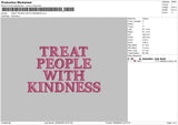 Treat People With Kindness