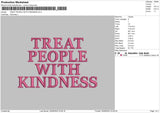 Treat People With Kindness