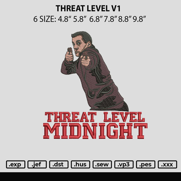 Threat Level V1 Embroidery File 6 sizes