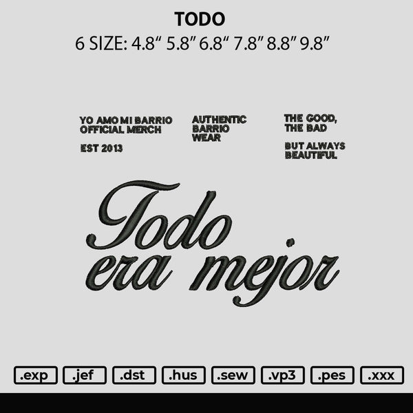 Todo Embroidery File 6 sizes