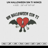 UN HALLOWEEN SIN TI WINGS Embroidery