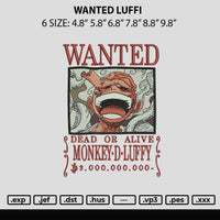 Wanted Luffi Embroidery File 6 sizes