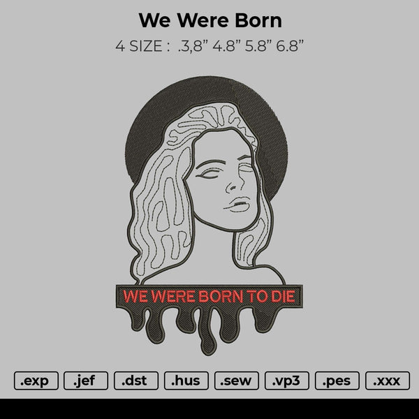 we were born