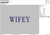 Wifey Embroidery File 6 sizes