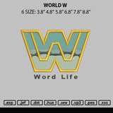 World W Embroidery File 6 sizes