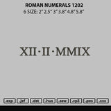 Roman Numerals 1202 Embroidery File 6 sizes