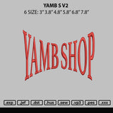 Yamb S V2 Embroidery File 6 sizes