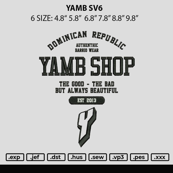 Yamb Sv6 Embroidery File 6 sizes