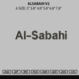 Alsabahi V2 Embroidery File 6 sizes