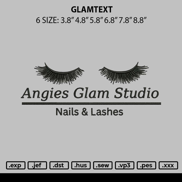 Glamtext Embroidery File 6 sizes