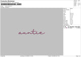 Auntiescript Embroidery File 6 sizes