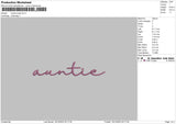 Auntiescript Embroidery File 6 sizes