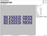 Blessed Mom Embroidery