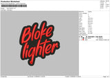 Bloke Lighter V3 Embroidery File 6 sizes