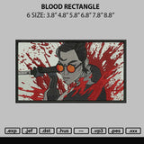 Blood Rectagle Embroidery File 6 sizes