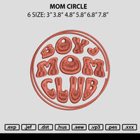 Mom Circle Embroidery File 6 sizes