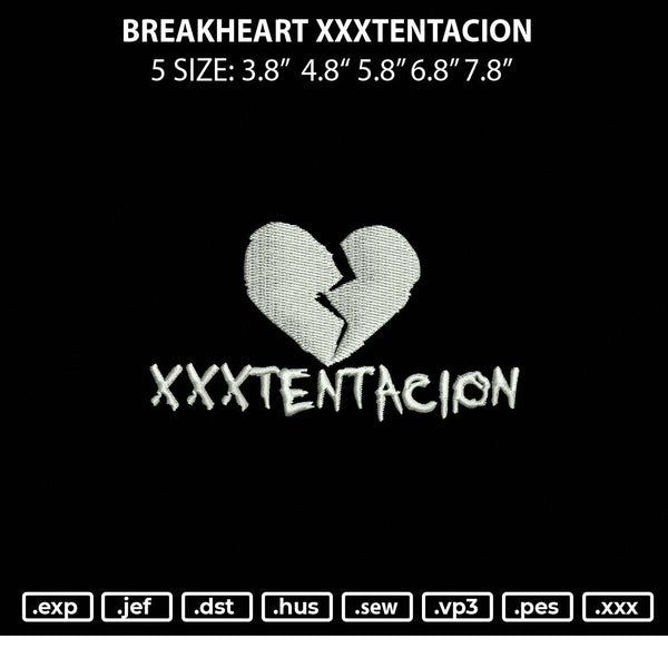 Breakheart XXXtentacion