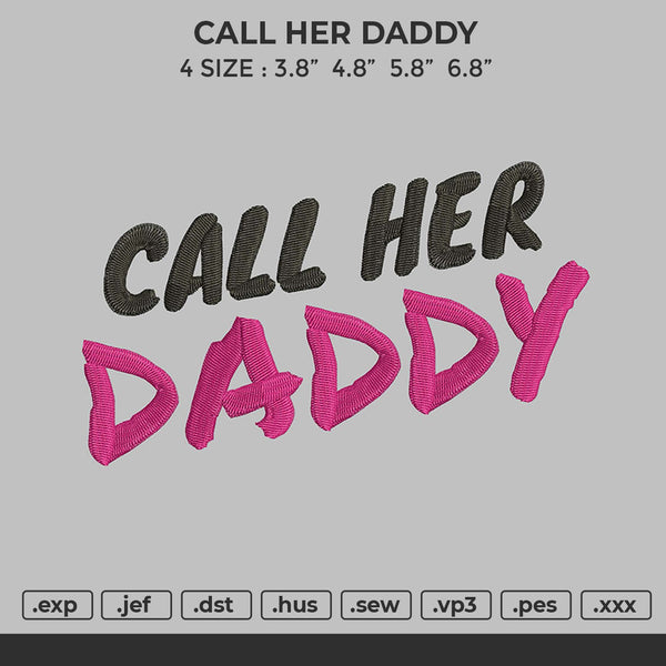 CALL HER DADDY