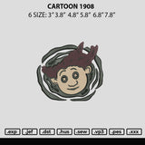 Cartoon 1908 Embroidery File 6 sizes