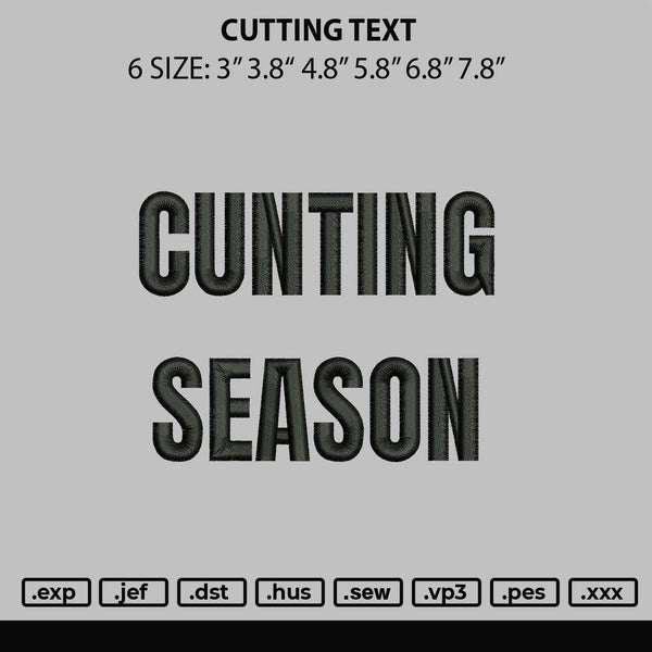 Cunting Text Embroidery File 6 sizes