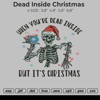 Dead Inside Christmas Embroidery